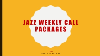 Jazz Weekly Call Packages