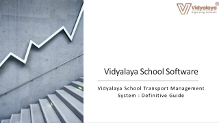 Vidyalaya School Transport Management System-Definitive Guide