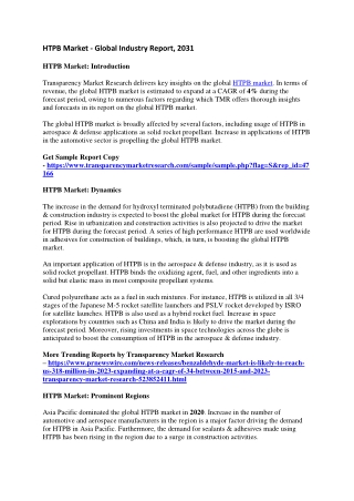 HTPB Market - Global Industry Report, 2031