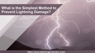 What is the Simplest Method to Prevent Lightning Damage