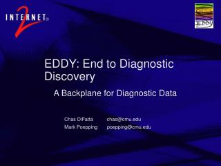EDDY: End to Diagnostic Discovery