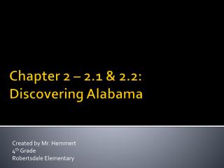 Chapter 2 – 2.1 &amp; 2.2: Discovering Alabama