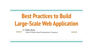 Best Practices to Build Large-Scale Web Application