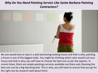 Why Do You Need Painting Service Like Santa Barbara Painting Contractors