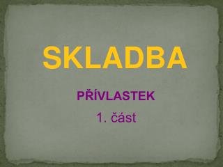 SKLADBA