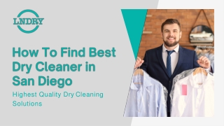 Easy Tips Find Best Dry Cleaner in San Diego | Lndry