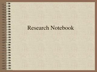 Research Notebook