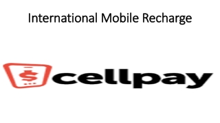 International Mobile Recharge | Cell pay International