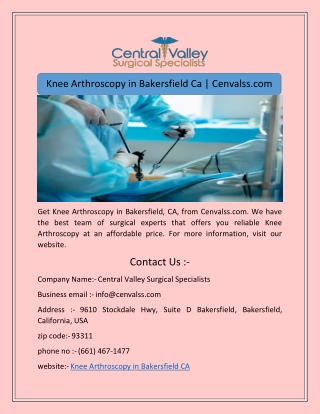 Knee Arthroscopy in Bakersfield Ca | Cenvalss.com