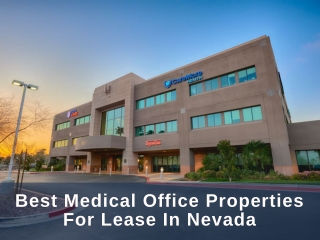 Best Medical Office Properties For Lease In Nevada