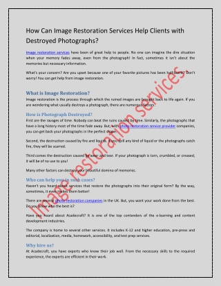 How Can Image Restoration Services Help Clients with Destroyed Photographs?