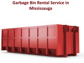 Garbage Bin Rental Service in Mississauga