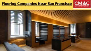 Flooring Companies Near San Francisco