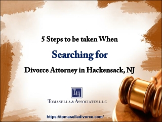 5 Steps to be Considered When Searching for Divorce Lawyer in Hackensack, NJ