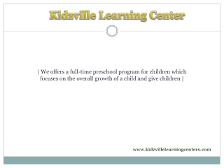 Best Preschool in Surrey - Kidzville Learning Center - PPT