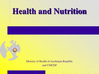 Health and Nutrition