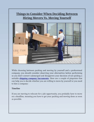 Things to Consider When Deciding Between Hiring Movers Vs. Moving Yourself