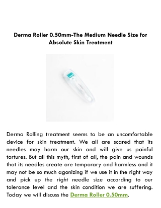 Derma Roller 0.50mm-The Medium Needle Size for Absolute Skin Treatment