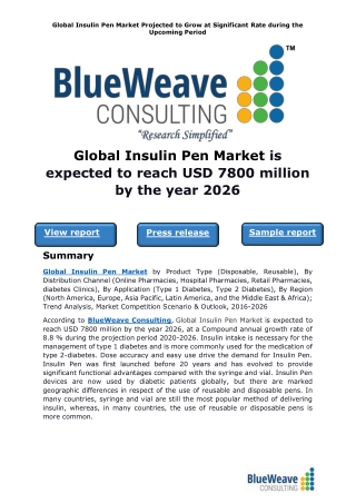 Global Insulin Pen Market is expected to reach USD 7800 million by the year 2026