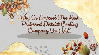 Why Is Emicool The Most Preferred District Cooling Company In UAE