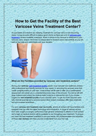 How to Get the Facility of the Best Varicose Veins Treatment Center