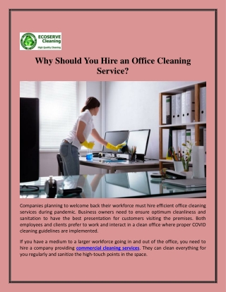 Why Should You Hire an Office Cleaning Service