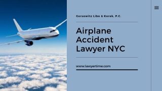 Airplane Accident Lawyer NYC | Gersowitz Libo & Korek, P.C.