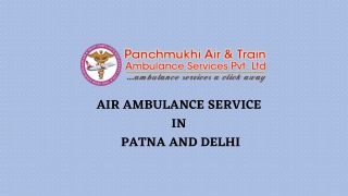 Luxurious ICU Air Ambulance Services Obtainable from Delhi and Patna