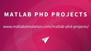 MATLAB PhD Projects Research Ideas
