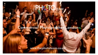 Commercial Photographer London - Thephototeam