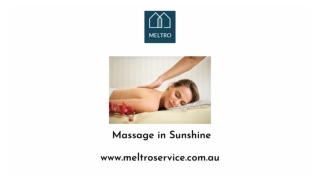 Massage in Sunshine - Meltro Service