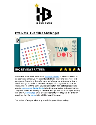 Two Dots– Fun-filled Challenges