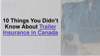 10 Things You Didn’t Know About Trailer Insurance
