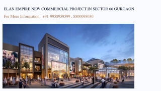 Elan Empire New Commercial Pre Launch Price, Elan Empire New Commercial Project