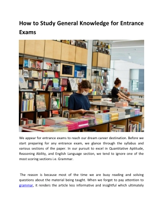 How to Study General Knowledge for Entrance Exams