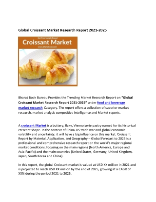 Global Croissant Market by Manufacturers, Forecast to 2021-2025