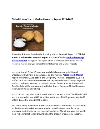 Global Potato Starch Market by Manufacturers, Forecast to 2021-2025