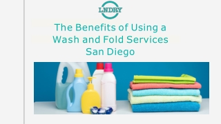 The Benefits of Using a Wash and Fold Services | Lndry