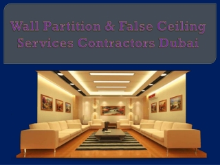 Wall Partition & False Ceiling Services Contractors Dubai