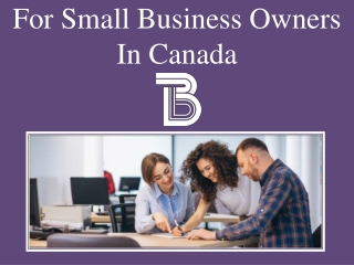 For Small Business Owners In Canada