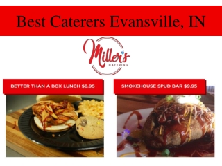 Best Caterers Evansville, IN