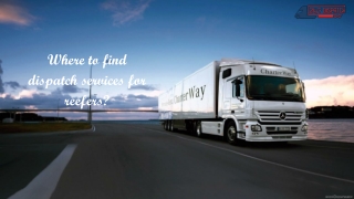 Where to find dispatch services for reefers