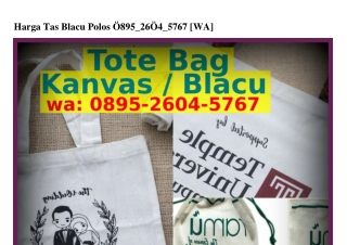 Harga Tas Blacu Polos O895·2ᏮOᏎ·57Ꮾ7{WA}