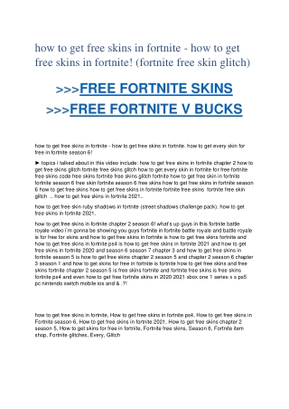 how to get free skins in fortnite - how to get free skins in fortnite! (fortnite free skin glitch)