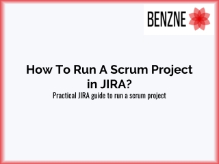 How To Run A Scrum Project in JIRA?