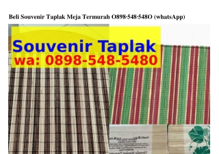 Beli Souvenir Taplak Meja Termurah 08ᑫ8·5Կ8·5Կ80{WhatsApp}