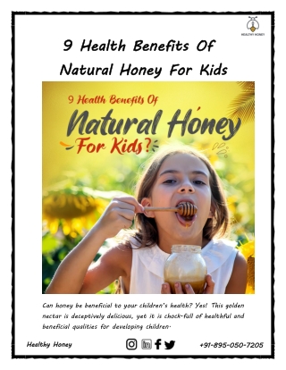 9 Health Benefits Of Natural Honey For Kids