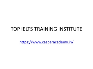 TOP IELTS TRAINING INSTITUTE