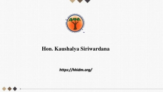Hon. Kaushalya Siriwardana - Health Care Education in USA