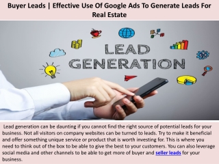 Buyer Leads - Effective Use Of Google Ads To Generate Leads For Real Estate